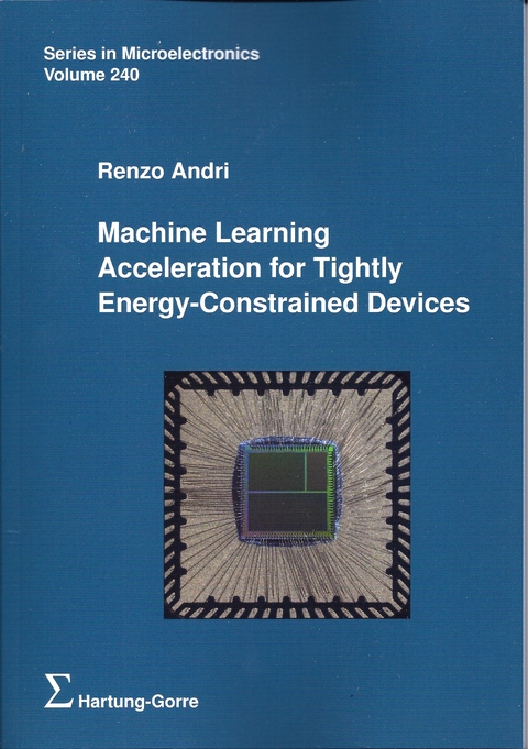 Machine Learning Acceleration for Tightly Energy-Constrained Devices - Renzo Andri