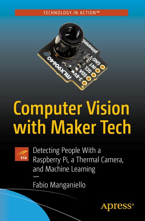 Computer Vision with Maker Tech - Fabio Manganiello