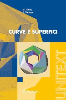 Curve e superfici -  M. Abate,  F. Tovena