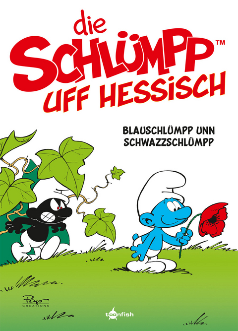 De Schlümpp uff Hessisch: Blauschlümpp unn Schwazzschlümpp -  Peyo