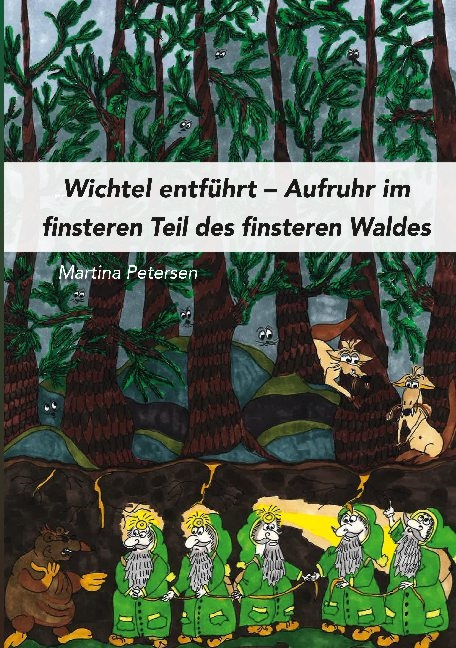 Wichtel entführt - Martina Petersen