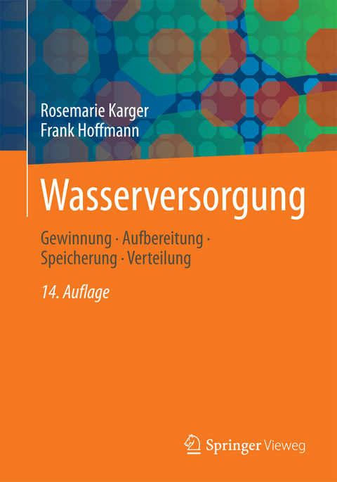 Wasserversorgung - Rosemarie Karger, Frank Hoffmann