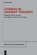 Utopias in Ancient Thought - 