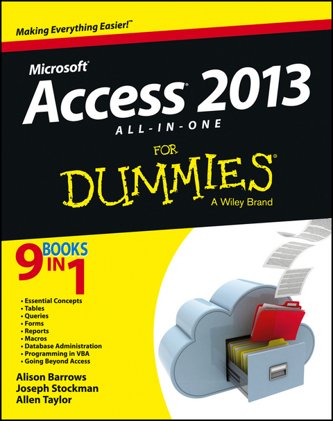 Access 2013 All-in-One For Dummies - Alison Barrows, Joseph C. Stockman, Allen G. Taylor