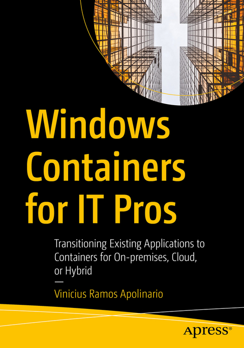 Windows Containers for IT Pros - Vinicius Ramos Apolinario