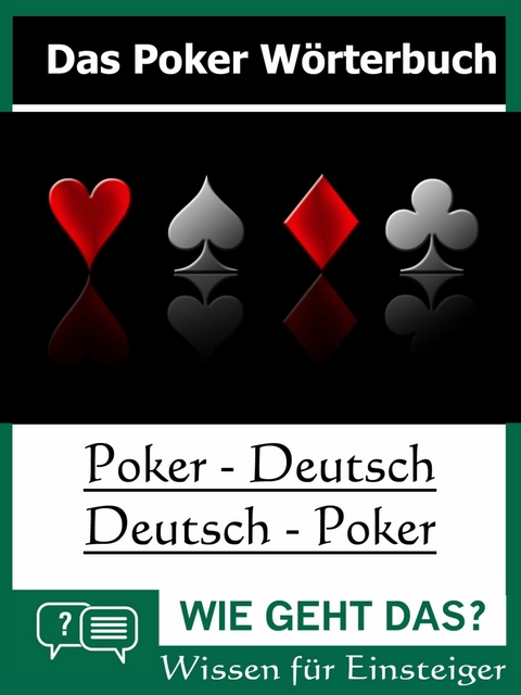 Das Poker Wörterbuch - Phil La Mare