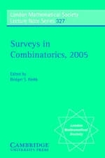 Surveys in Combinatorics 2005 - 