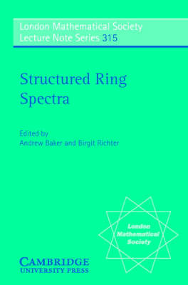 Structured Ring Spectra - 