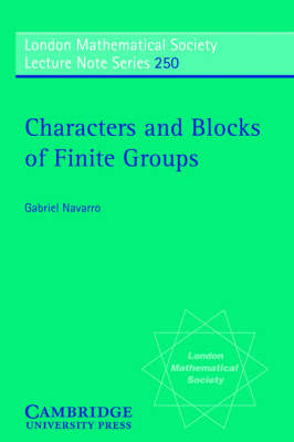 Characters and Blocks of Finite Groups -  Gabriel Navarro