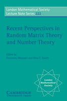 Recent Perspectives in Random Matrix Theory and Number Theory - 