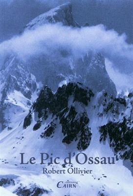 Pic D Ossau -Le- -  Ollivier Robert