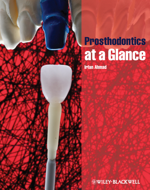 Prosthodontics at a Glance - Irfan Ahmad