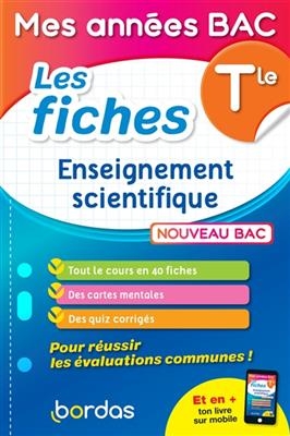 Enseignement scientifique terminale : les fiches : nouveau bac