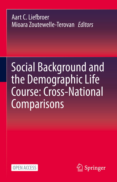 Social Background and the Demographic Life Course: Cross-National Comparisons - 