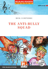 The Anti-bully Squad, mit 1 Audio-CD - Sampedro, Rick