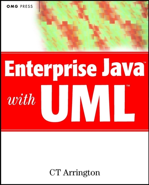 Enterprise Java with UML - C. T. Arrington