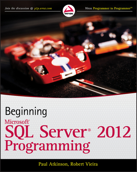 Beginning Microsoft SQL Server 2012 Programming - Paul Atkinson, Robert Vieira