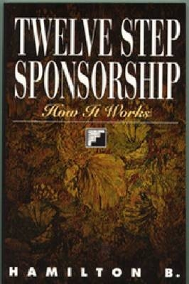 Twelve Step Sponsorship -  Hamilton B.