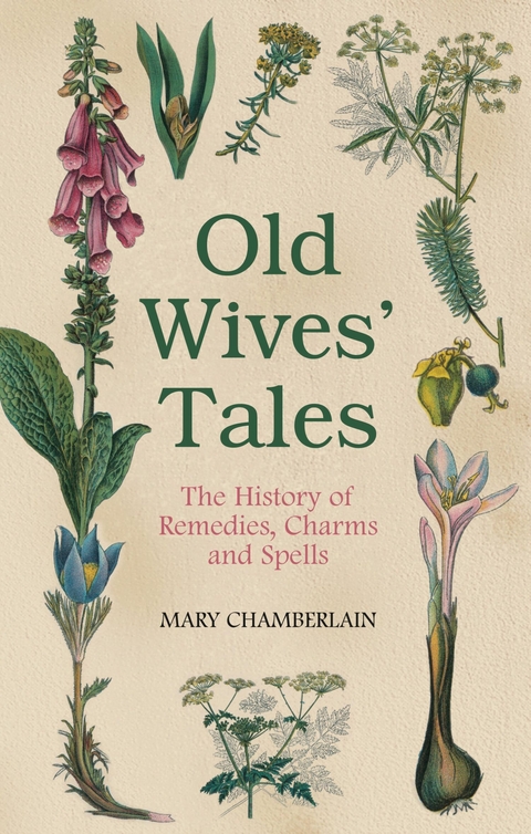 Old Wives' Tales - Mary Chamberlain