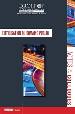 UTILISATION DU DOMAINE PUBLIC -  Collectif