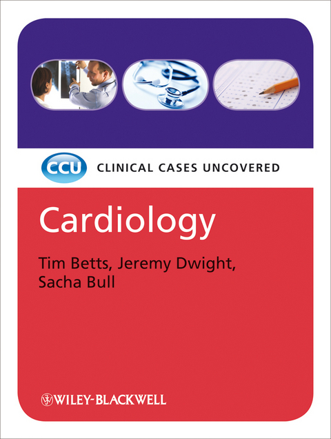 Cardiology - Tim Betts, Jeremy Dwight, Sacha Bull