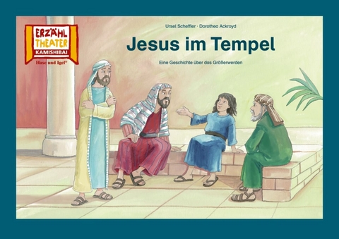 Jesus im Tempel / Kamishibai Bildkarten - Dorothea Ackroyd, Ursel Scheffler