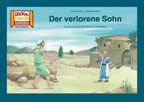 Der verlorene Sohn / Kamishibai Bildkarten - Dorothea Ackroyd, Ursel Scheffler