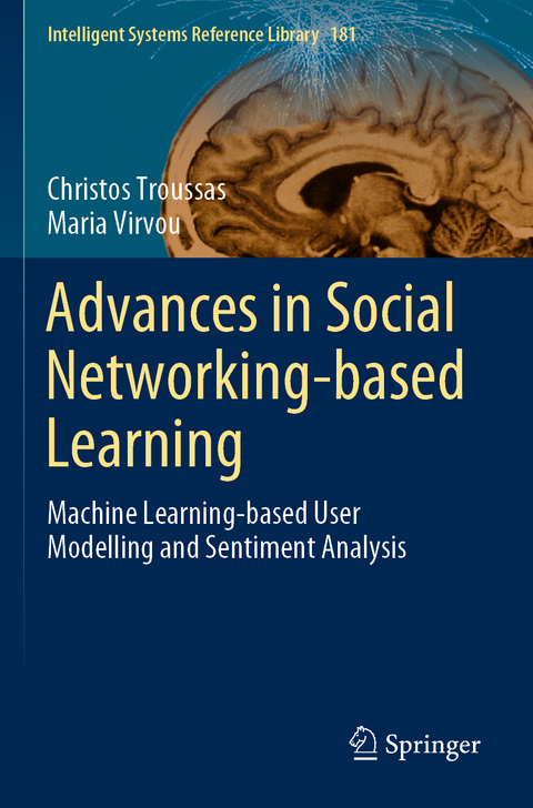 Advances in Social Networking-based Learning - Christos Troussas, Maria Virvou