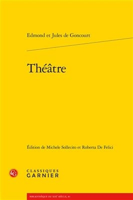 Theatre - Edmond Et Jules de Goncourt