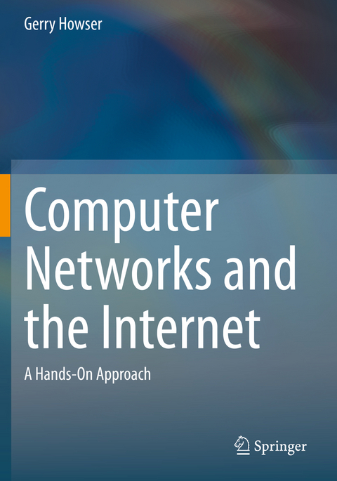 Computer Networks and the Internet - Gerry Howser