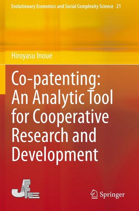 Co-patenting: An Analytic Tool for Cooperative Research and Development - Hiroyasu Inoue