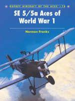 SE 5/5a Aces of World War I -  Norman Franks