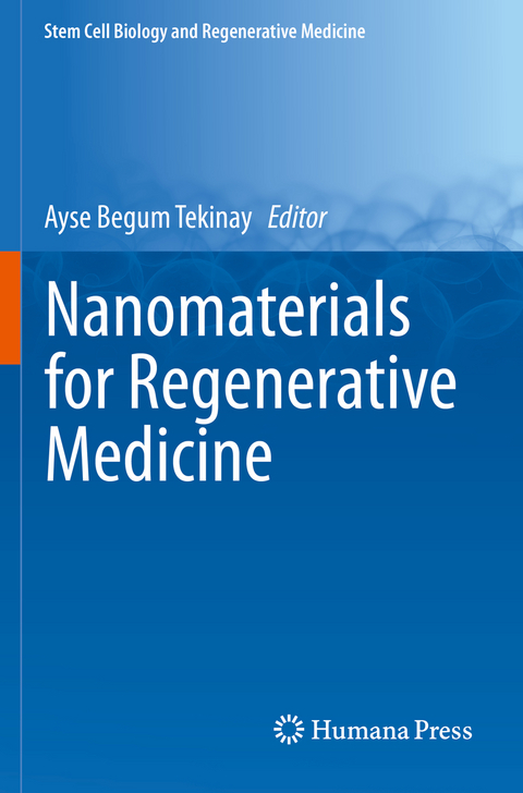 Nanomaterials for Regenerative Medicine - 