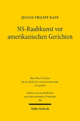 NS-Raubkunst vor amerikanischen Gerichten - Julian Philipp Rapp