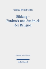 Bildung - Eindruck und Ausdruck der Religion - Georg Hardecker