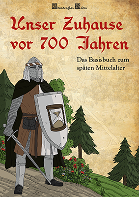 Unser Zuhause vor 700 Jahren - Frank Berliner