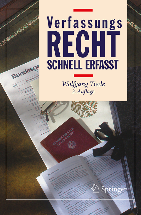 Verfassungsrecht - Schnell erfasst - Wolfgang Tiede, Marie Krannich