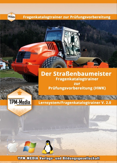 Der Strassenbaumeister (m/w/d) Lerntrainer mit über 3620 Lernfragen - Thomas Mueller