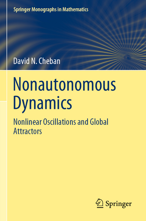 Nonautonomous Dynamics - David N. Cheban