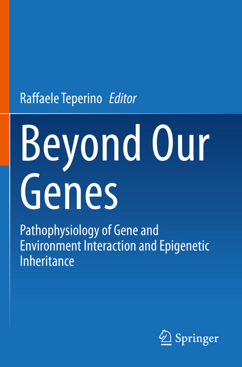 Beyond Our Genes - 