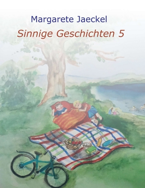 Sinnige Geschichten 5 - Margarete Jaeckel