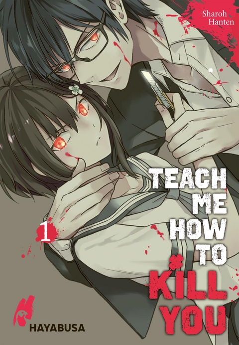 Teach me how to Kill you 1 - Sharoh Hanten