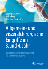 Allgemein- und viszeralchirurgische Eingriffe im 3./4. Jahr - 