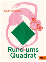 Rund ums Quadrat - Judith Vanistendael