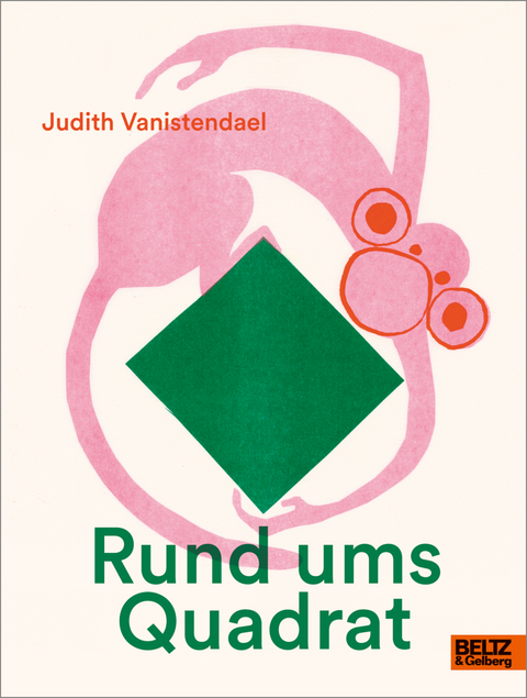 Rund ums Quadrat - Judith Vanistendael