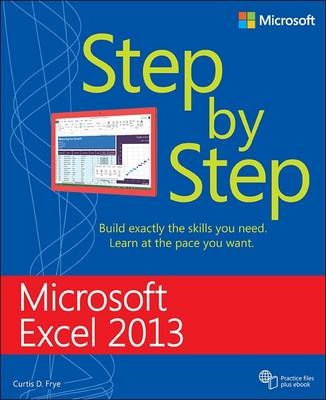 Microsoft Excel 2013 Step By Step -  Curtis Frye