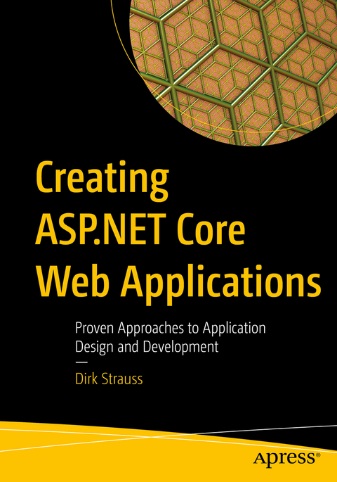 Creating ASP.NET Core Web Applications - Dirk Strauss