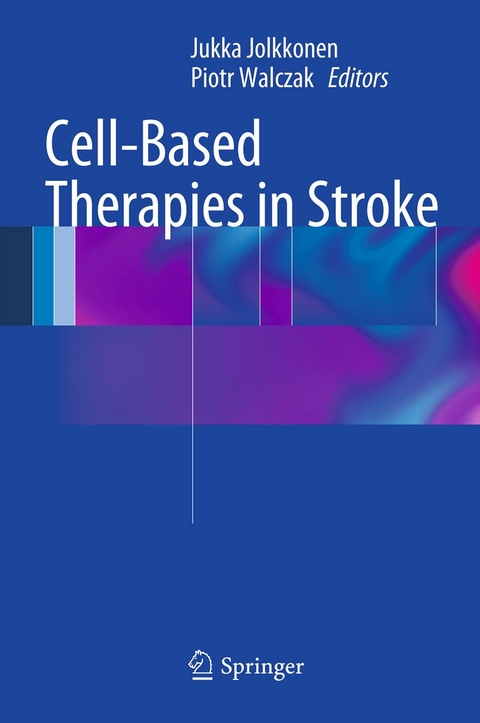 Cell-Based Therapies in Stroke - 