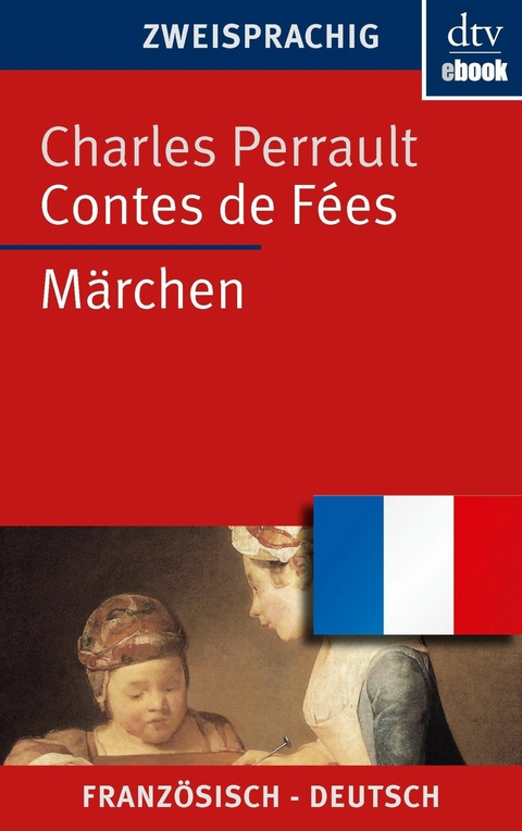 Contes de Fées Märchen -  Charles Perrault