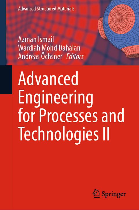 Advanced Engineering for Processes and Technologies II - 